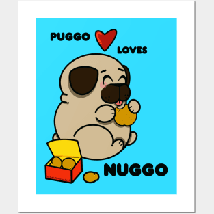 Puggo Loves Nuggo Posters and Art